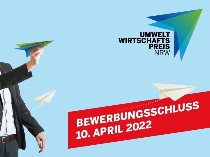 Hinweis auf den Bewerbungsschluss des Umweltwirtschaftspreis.NRW