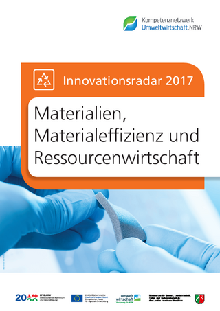 Materialien, Materialeffizienz und Ressourcenwirtschaft